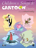 Children's Songs & Cartoon Classics - Bradley, Richard