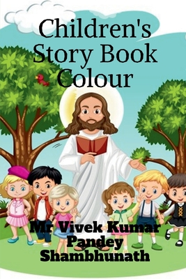 Children's Story Book Colour - Shambhunath, Vivek Kumar Pandey, Mr.