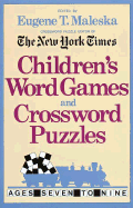 Children's Word Games and Crossword Puzzles Volume 1: For Ages 7-9