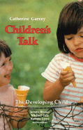 Childrenus Talk: , - Garvey, Catherine, and Lloyd, Barbara, Dr. (Editor), and Cole, Michael (Editor)