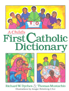 Child's First Catholic Dictionary