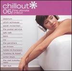 Chillout 06: The Ultimate Chillout