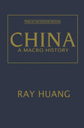 China: A Macro History