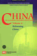 China: An Economics Research Study Series Vol. 4 - Reforming China