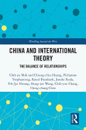 China and International Theory: The Balance of Relationships