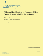 China and Proliferation of Weapons of Mass Destruction and Missiles: Policy Issues