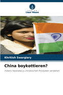 China boykottieren?