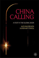 China Calling: A Foot in the Global Door