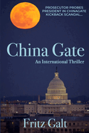 China Gate: An International Thriller