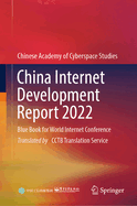 China Internet Development Report 2022: Blue Book for World Internet Conference