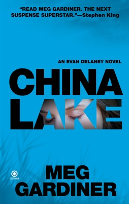China Lake: An Evan Delaney Novel - Gardiner, Meg