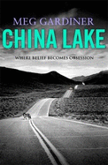China Lake: Where Belief Becomes Obsession
