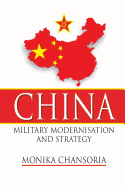 China: Military Modernisation and Strategy