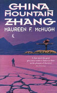 China Mountain Zhang: A Novel