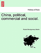 China, Political, Commercial and Social.