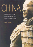 China, REV: Prehistory to the Nineteenth Century
