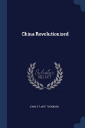China Revolutionized