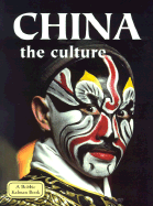 China: The Culture