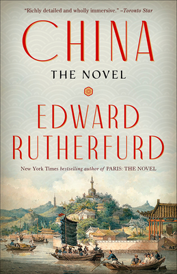 China: The Novel - Rutherfurd, Edward