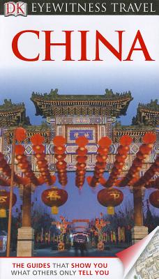 China - DK Publishing, and Mohindra, Vandana (Editor)