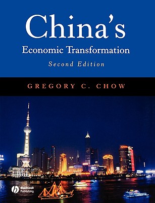 China's Economic Transformation - Chow, Gregory C