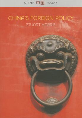 China's Foreign Policy - Harris, Stuart