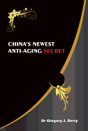 China's Newest Anti-Aging Secret