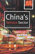 China's Service Sector: A New Battlefield for International Corporations