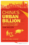 China's Urban Billion: The Story behind the Biggest Migration in Human History