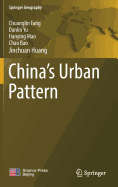 China's Urban Pattern