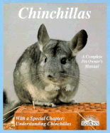 Chinchillas: How to Take Care of Them and Understand Them: Expert Advice on Proper Care - Roder-Thiede, Maike, and Roder, Thiede Maike