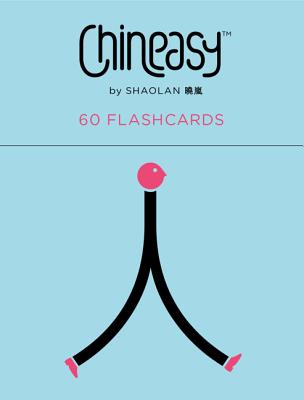 Chineasy: 60 Flashcards: The New Way to Read Chinese - Hsueh, Shaolan