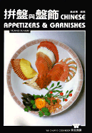 Chinese Appetizers and Garnishes