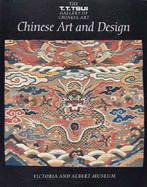Chinese Art and Design - Kerr, Rose (Editor), and Wilson, Verity, and Clunas, Craig