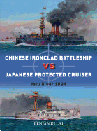 Chinese Battleship Vs Japanese Cruiser: Yalu River 1894