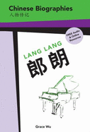 Chinese Biographies: Lang Lang