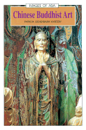 Chinese Buddhist Art - Karetzky, Patricia Eichenbaum