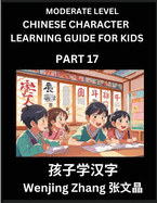 Chinese Character Learning Guide for Kids (Part 17)- Moderate level Brain Game Test Series, Easy Lessons for Kids to Learn Recognizing Simplified Chinese Characters