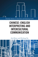 Chinese-English Interpreting and Intercultural Communication
