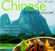 Chinese Food & Folklore - Wright, Jeni
