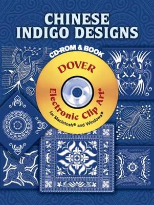 Chinese Indigo Designs - Dover