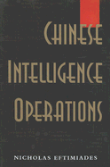 Chinese Intelligence Operations: Espionage Damage Assessment Branch, Us Defence Intelligence Agency