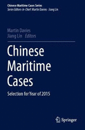 Chinese Maritime Cases: Selection for Year of 2015