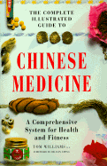 Chinese Medicine: A Comprehensive System for Health and Fitness