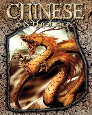 Chinese Mythology - Ollhoff, Jim