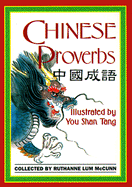 Chinese Proverbs - McCunn, Ruthanne Lum