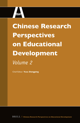 Chinese Research Perspectives on Educational Development, Volume 2 - Yang, Dongping (Editor)