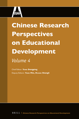 Chinese Research Perspectives on Educational Development, Volume 4 - Yang, Dongping (Editor)