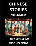 Chinese Short Stories for Beginners (Part 2)- Discover Chinese Fairy Tales, Improve Your Chinese Reading with Simple Lessons, Vocabulary, History, Culture