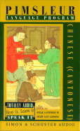 Chinese: Speak Cantonese in Eight Easy Lessons - Pimsleur Language Programs, and Pimsleur